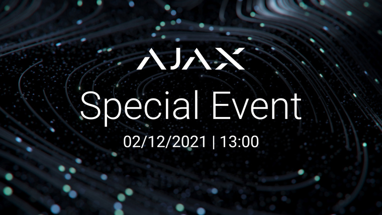 Онлайн Special Event от Ajax Systems о новинках компании